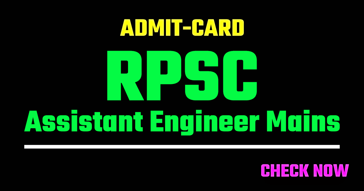 RPSC Assistant Engineer Mains Admit Card 2026